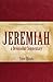 Jeremiah, a Devotional Comm...