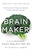 Brain Maker Lib/E: The Power of Gut Microbes to Heal and Protect Your Brainfor Life