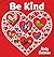 Be Kind