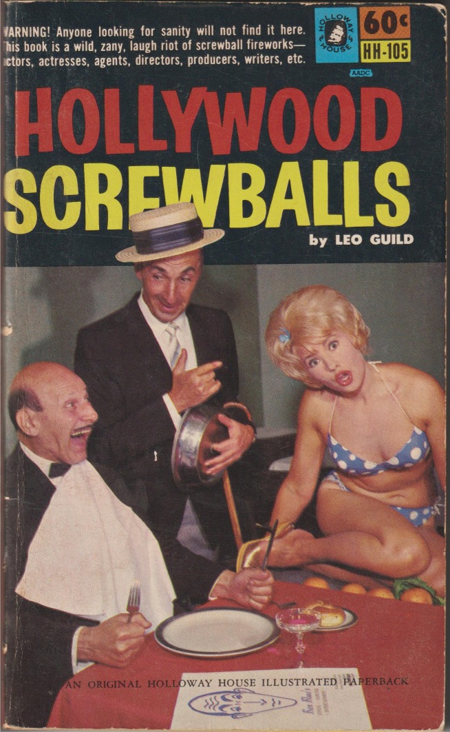 Hollywood Screwballs (Mass Market Paperback)