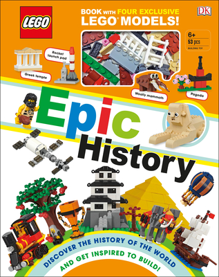 Lego Epic History: Includes Four Exclusive Lego Mini Models (Hardcover)