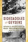Sidesaddles and Geysers by M. Mark Miller Sidesaddles and Geysers by M. Mark Miller