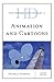 Historical Dictionary of Animation and Cartoons (Historical Dictionaries of Literature and the Arts)
