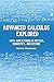 Advanced Calculus Explored: With Applications in Physics, Chemistry, and Beyond