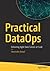 Practical Dataops: Deliveri...