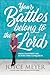 Your Battles Belong to the Lord by Joyce Meyer
