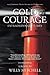 Cold Courage: Extraordinary...