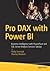 Pro DAX with Power BI by Philip Seamark