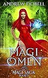 Magi Omen (The Magi Saga #3)