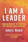 I Am a Leader: Wh...