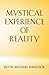 Mystical Experience of Reality