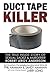 Duct Tape Killer by Phil Hamman
