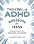 Thriving with ADHD Workbook for Teens by Allison Tyler LCSW