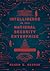 Intelligence in the National Security Enterprise: An Introduction