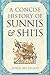 A Concise History of Sunnis and Shi'is