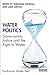 Water Politics by Farhana Sultana