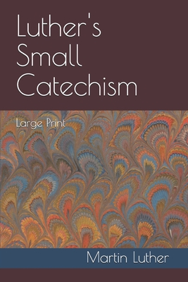 Luther's Small Catechism