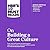 HBR's 10 Must Reads on Building a Great Culture (HBR's 10 Must Read Series)