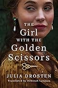 The Girl with the Golden Scissors