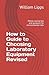 How to Guide to Choosing Laboratory Equipment Revised by William Lipps