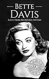 Bette Davis: A Li...