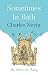 Sometimes in Bath: Her Stor...