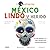 MEXICO LINDO Y HERIDO