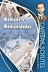 Médiuns e Mediuni...