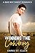 Winning the Cowboy  (Not So Bad Boys #3)