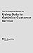 Using Data to Drive CX and Operational Performance by Sam Lessin