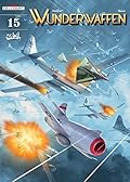 Wunderwaffen Vol. 15: Operation Gomorrah