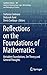 Reflections on the Foundations of Mathematics by Centrone