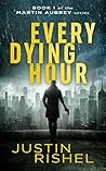 Every Dying Hour