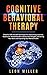 Cognitive Behavioral Therap...