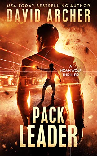 Pack Leader (Noah Wolf #17)