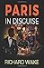 Paris in Disguise (Alex Kovacs thriller series)