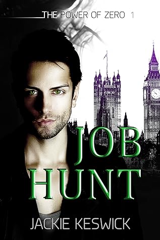 Job Hunt, The Power of Zero Book 1 by Jackie Keswick