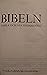 Bibeln by Svenska Folkbibeln
