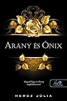 Arany és Ónix ​ by Júlia Hercz