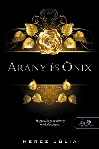 Arany és Ónix ​ (Paperback)