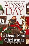 A Dead End Christmas by Alyssa Day