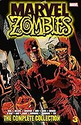 Marvel Zombies: The Complete Collection, Vol. 3