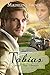Tobias  (Upward Way Chronicles #3)