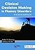Clinical Decision Making in Fluency Disorders, Fourth Edition