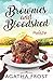 Brownies and Bloodshed (Peridale Cafe Cozy Mystery)