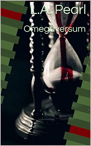 Omegaversum (Alphaversum Vol. 2) (Italian Edition)