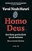 Homo Deus by Yuval Noah Harari