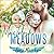 MacIntosh Meadows: The Complete Trilogy