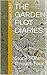 The Garden Plot Diaries: Stories One through Four