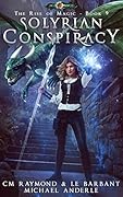 Solyrian Conspiracy: Age Of Magic